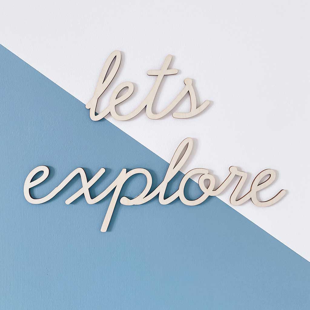 Lets Explore Wall Sign