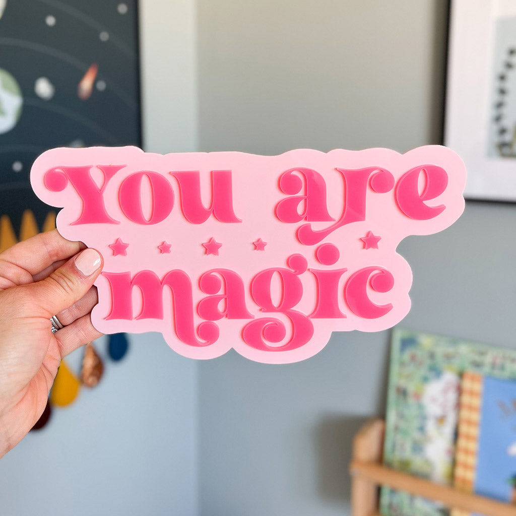 You Are Magic Wall Decor