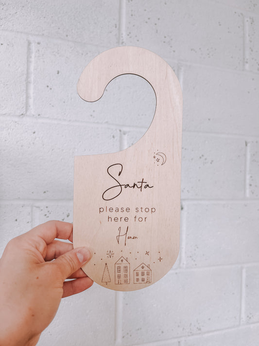 Santa Stop Here For Honor Door Hanger