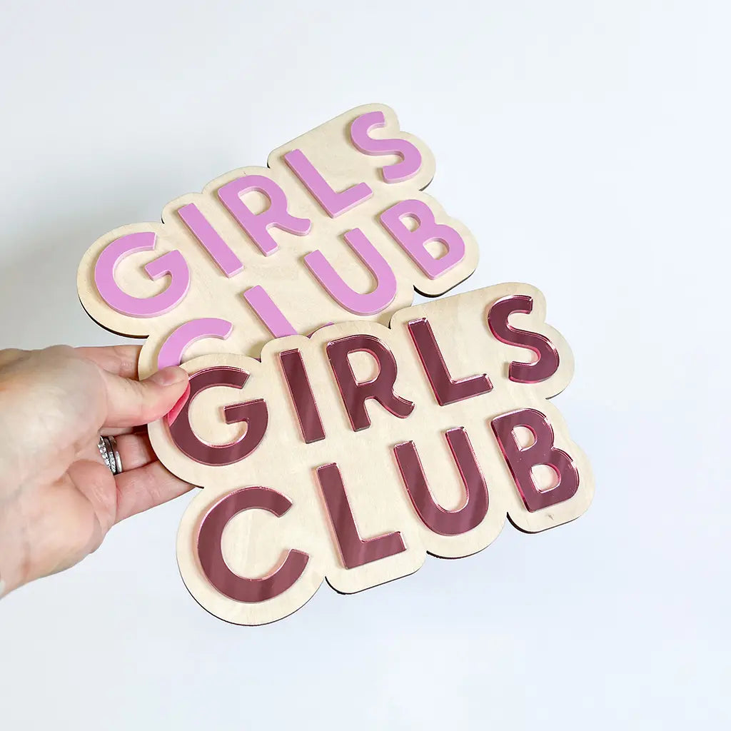 Girls Club Wall Sign