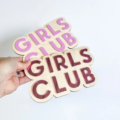 Girls Club Wall Sign
