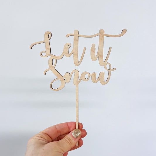 Let it Snow Cake Topper