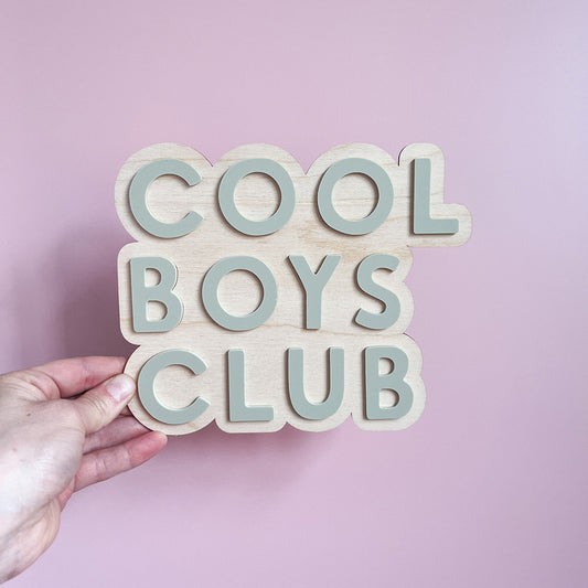 Cool Boys Club Wall Sign