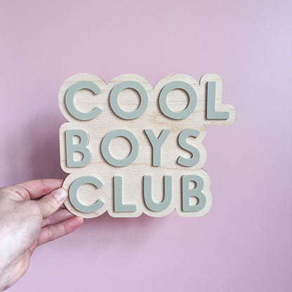 Cool Boys Club Wall Sign