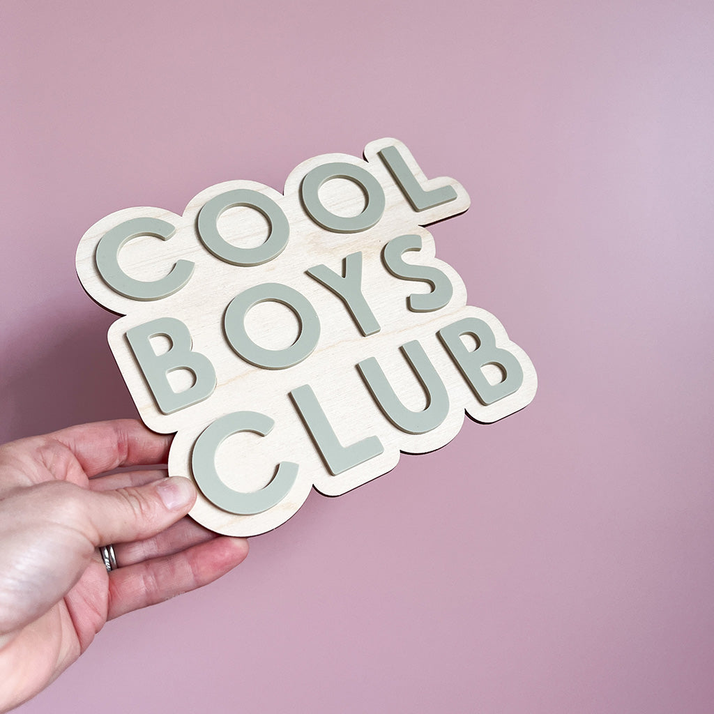 Cool Boys Club Wall Sign