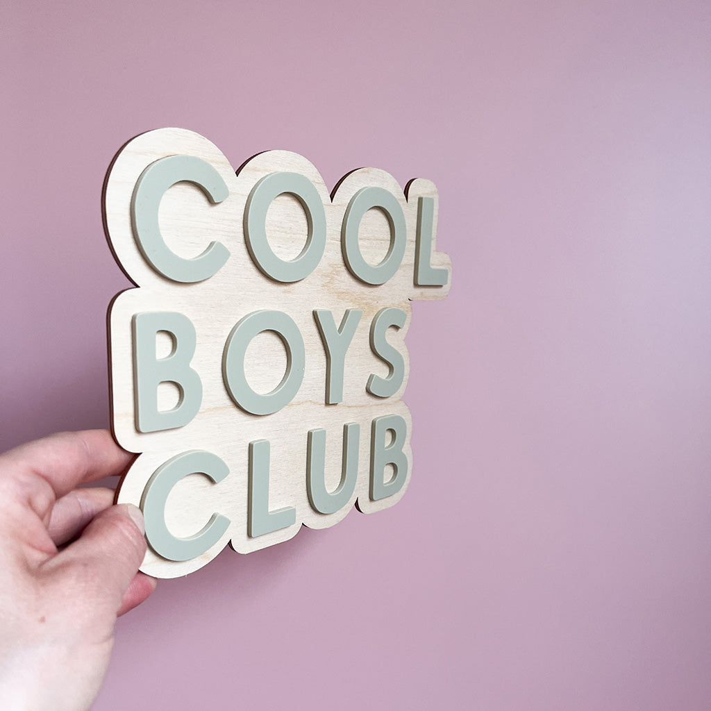 Cool Boys Club Wall Sign