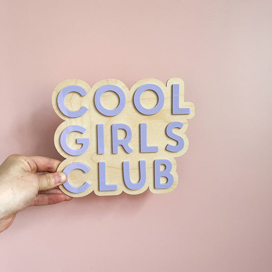 Cool Girls Club Wall Sign