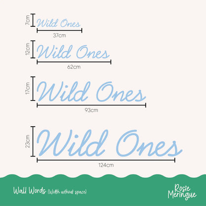 Wild Ones Wall Sign