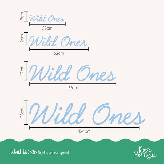 Wild Ones Wall Sign