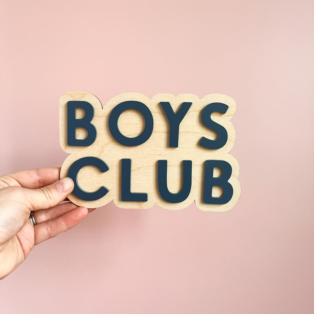 Boys Club Wall Sign