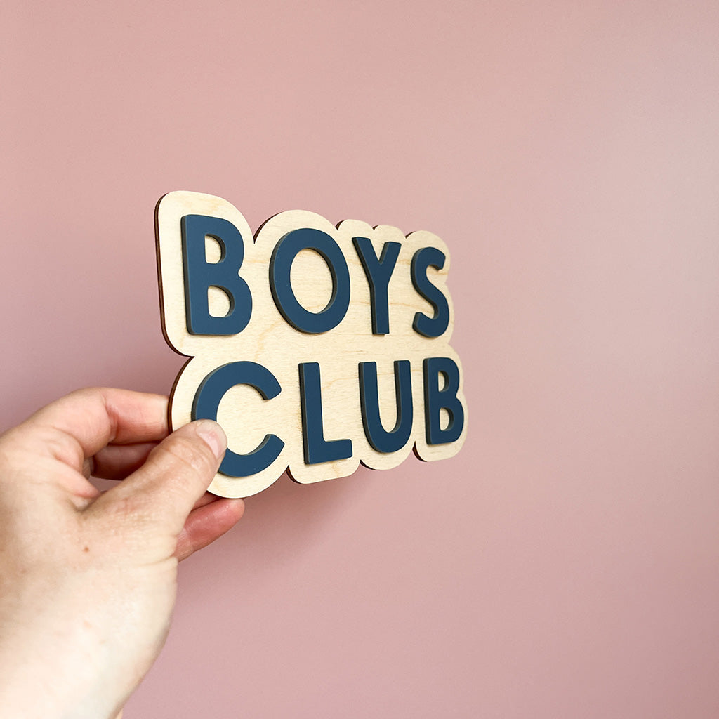 Boys Club Wall Sign