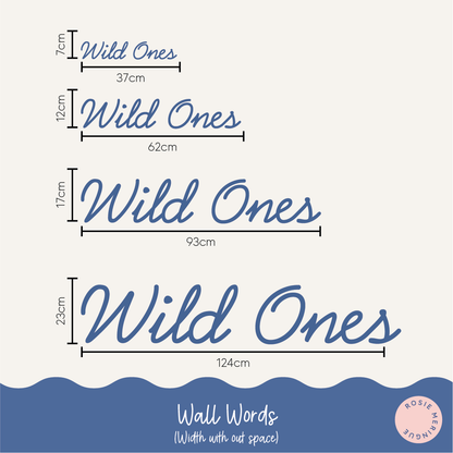 Wild Ones Wall Sign