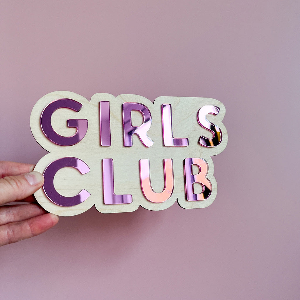 Girls Club Wall Sign