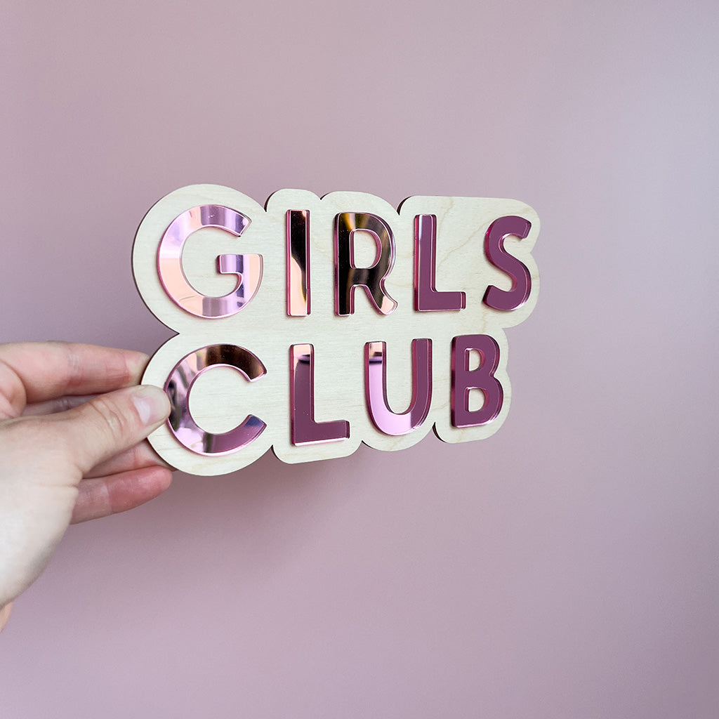 Girls Club Wall Sign