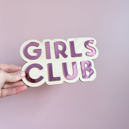 Girls Club Wall Sign