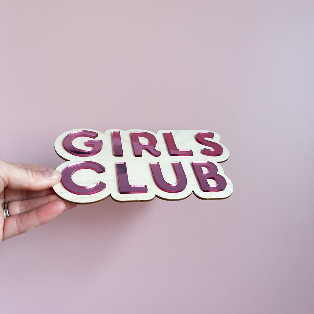 Girls Club Wall Sign