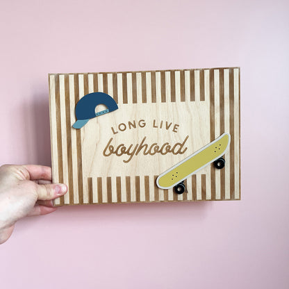 Long Live Boyhood Plaque