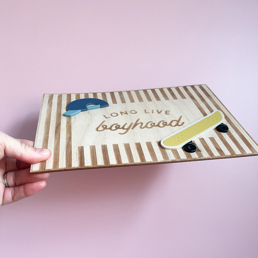 Long Live Boyhood Plaque