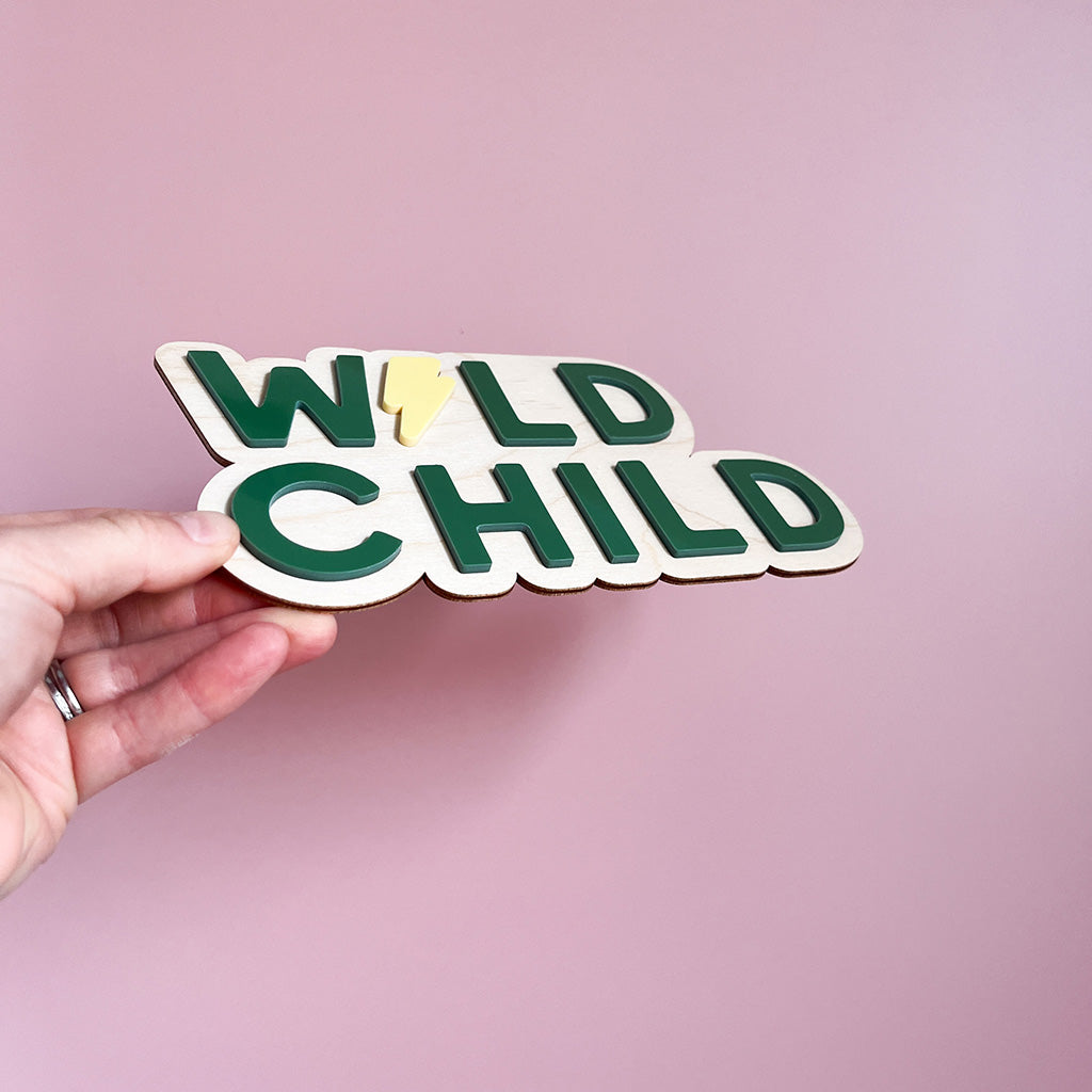 Wild Child Wall Sign