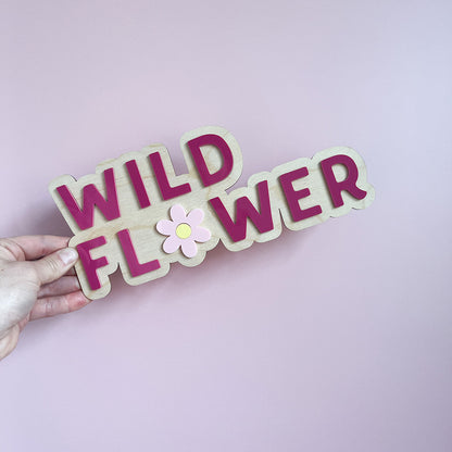 Wild Flower Wall Sign