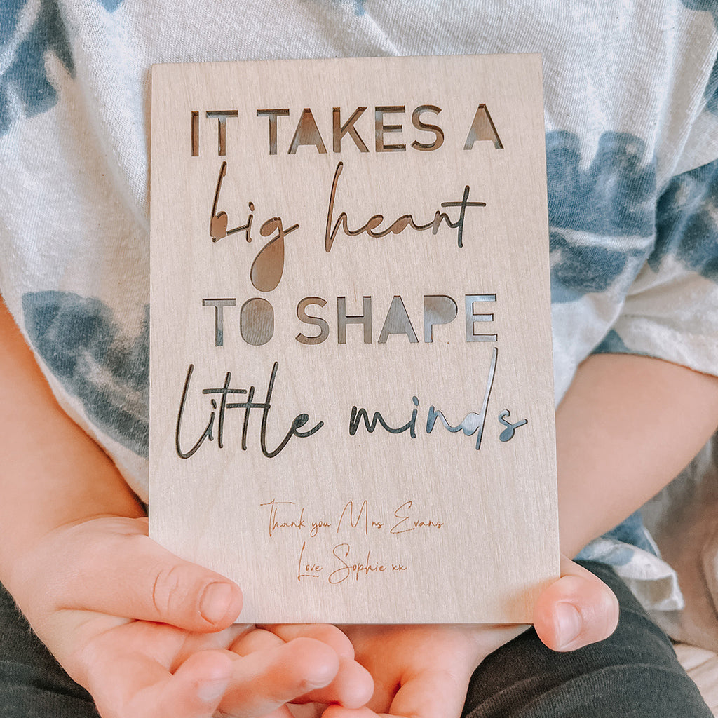 It Takes a Big Heart to Shape Little Minds Postcard Personalised