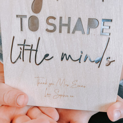 It Takes a Big Heart to Shape Little Minds Postcard Personalised